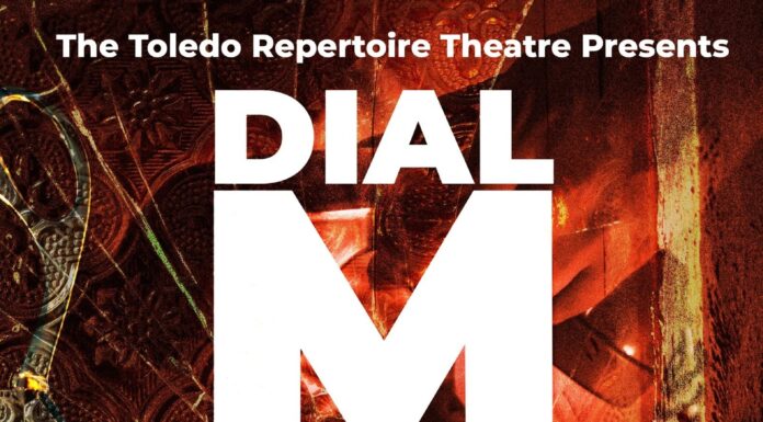 The Phone Is Ringing Dial M for Murder: Comes To The Toledo Repertoire Theatre
